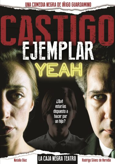 Castigo ejemplar, yeah